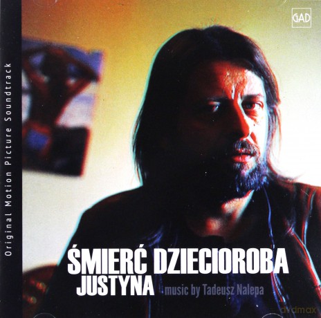 Tadeusz Nalepa: Śmierć Dziecioroba Justyna [CD]