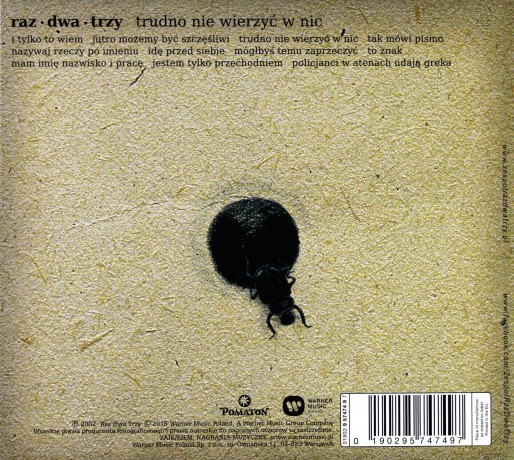 Raz, Dwa, Trzy: Trudno Nie Wierzyć w Nic [CD]
