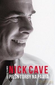 Pieśń torby na pawia - Nick Cave [KSIĄŻKA]