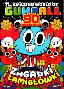 The Amazing World of Gumball (Tom 4) Zagadki i łamigłówki [KSIĄŻKA]