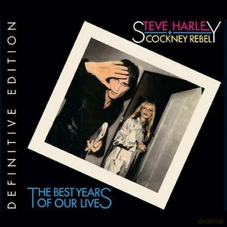 Steve Harley, Cockney Rebel: The Best Years Of Our Lives (Definitive Edition) [3CD]