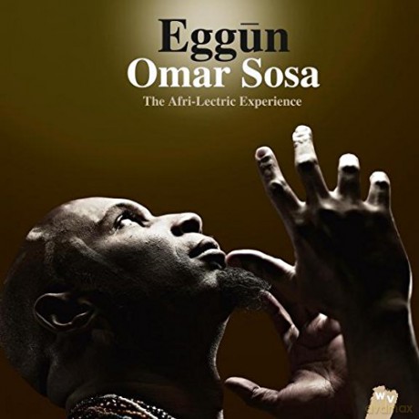 Omar Sosa: Eggun (digipack) [CD]
