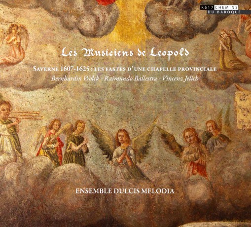 Les Musiciens De Leopold: Ensemble Dulcis Melodia (digipack) [CD]