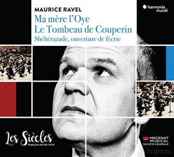Ravel: Ma Mere L Oye Les Siecles Roth (digipack) [CD]