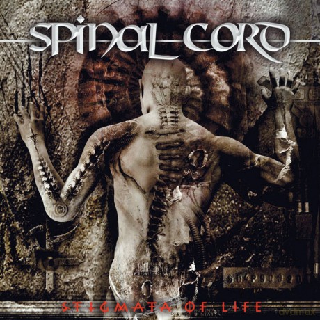 Spinal Cord: Stigmata Of Life [CD]