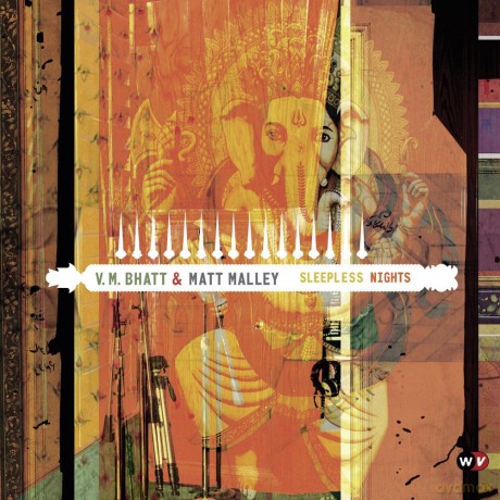 VM Bhatt Matt Malley: Sleeples Nights [CD]