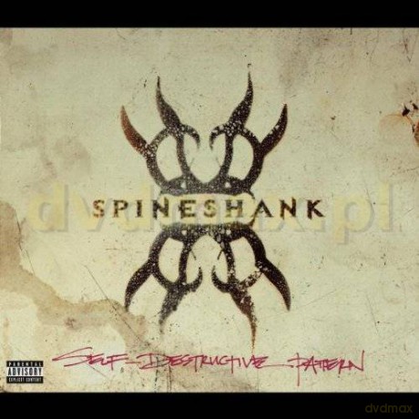 Spineshank: Self Destructive Pattern [CD]