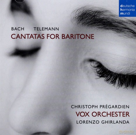 Christoph Prégardien: Bach/Telemann: Cantatas for Baritone [CD]