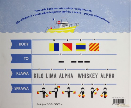Alpha Bravo Charlie. O kodach na morzu - Sara Gillingham [KSIAŻKA]