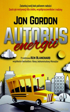 Autobus energii - Jon Gordon [KSIAŻKA]