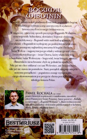 Bogumił Wiślanin. Wybraniec słowiańskich bogów. Wojownik legenda - Paweł Rochala [KSIAŻKA]