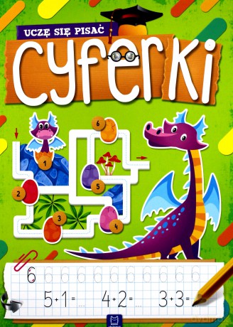 Cyferki. Uczę się pisać [KSIAŻKA]