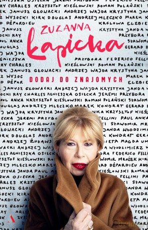 Dodaj do znajomych - Zuzanna Łapicka [KSIAŻKA]