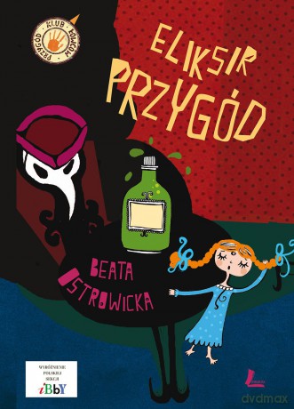 Eliksir przygód - Beata Ostrowicka [KSIAŻKA]