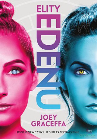 Elity Edenu - Joey Graceffa [KSIAŻKA]