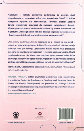 Jak kobiety podejmują decyzje. Co jest prawdą a co mitem oraz jakie strategie są najlepsze - Therese Huston [KSIAŻKA]