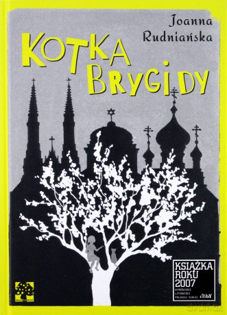 Kotka Brygidy - Joanna Rudniańska [KSIAŻKA]