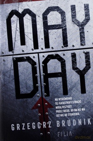 Mayday - Grzegorz Brudnik [KSIAŻKA]