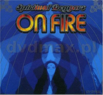 Spiritual Beggars: On Fire (Reedycja) (digipack) [CD]
