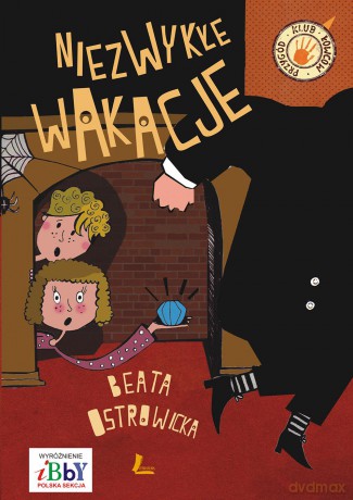 Niezwykłe wakacje - Beata Ostrowicka [KSIAŻKA]
