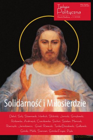 Rocznik teologii politycznej. Solidarność i miłosierdzie [KSIAŻKA]