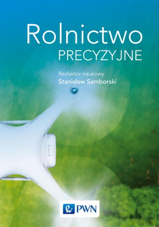 Rolnictwo precyzyjne [KSIAŻKA]