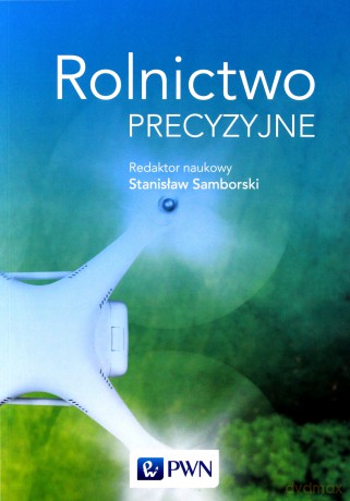 Rolnictwo precyzyjne [KSIAŻKA]