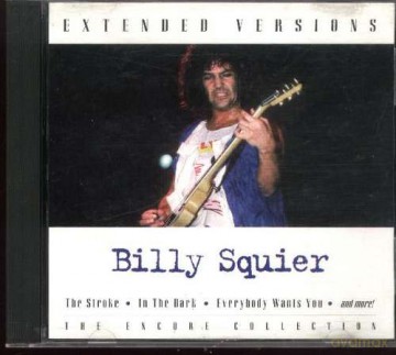 Billy Squier: Extenden Versions: The Encore Collection [CD]