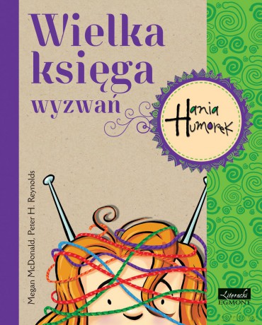 Wielka księga wyzwań. Hania Humorek - Megan Mcdonald [KSIAŻKA]