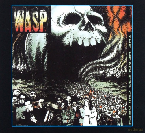 W.A.S.P.: The Headless Children (digipack) [CD]