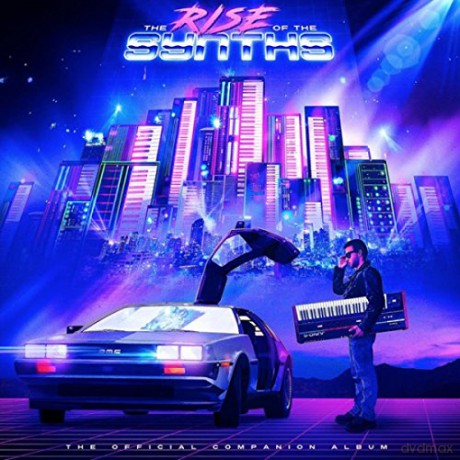 The Rise Of The Synths [2xWinyl]