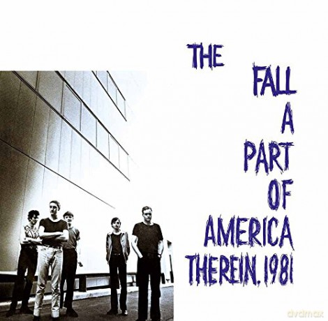 Fall: A Part Of America Therein 1981 [2xWinyl]