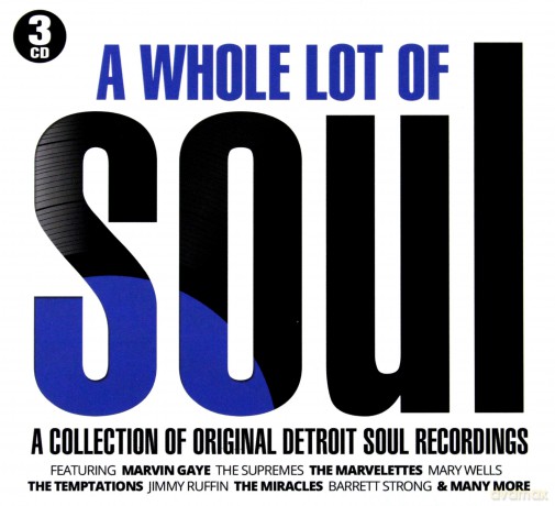 A Whole Lot Of Soul [3CD]