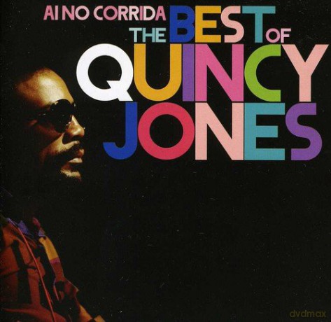 Quincy Jones: Ai No Corrida -The Best Of Quincy Jones [CD]