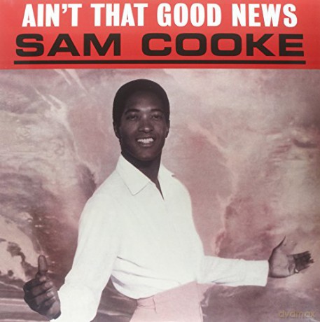 Sam Cooke: Aint That Good News [Winyl]