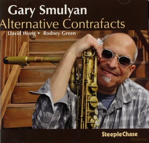 Gary Smulyan: Alternative Contrafacts [CD]