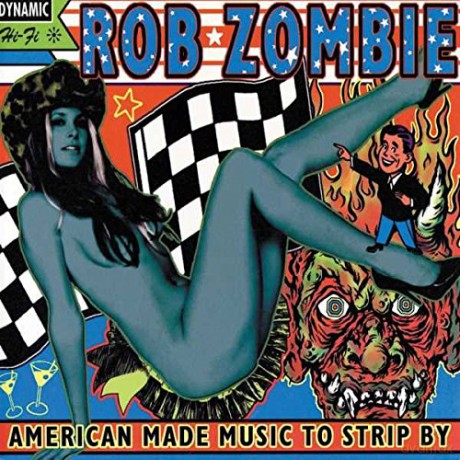 Rob Zombie: American Made Music To Strip By [2xWinyl]