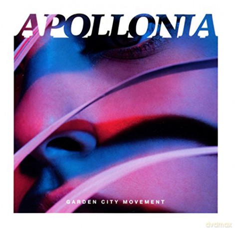 Garden City Movement: Apollonia [CD]