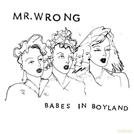 Mr Wrong: Babes In Boyland [Winyl]