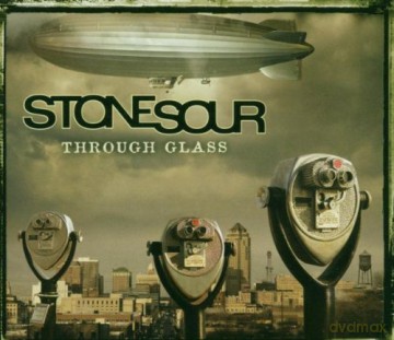 Stone Sour: Through Glass (single) [CD]
