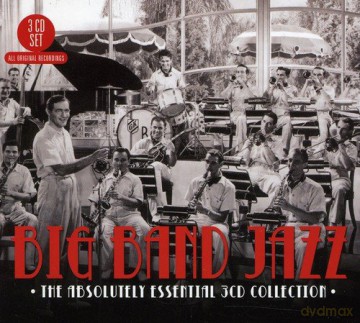 Big Band Jazz - The Absolutely [3CD]