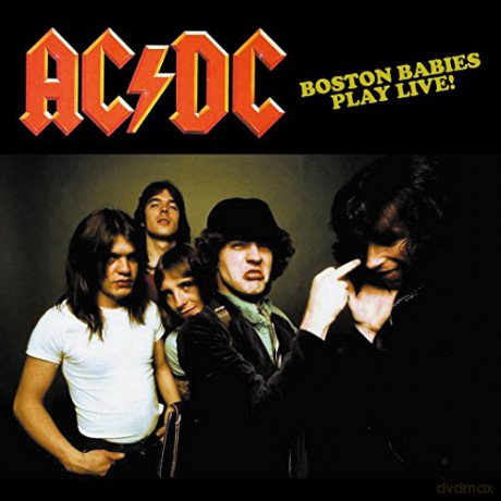 AC/DC: Boston Babies Play Live! - FM Broadcast 1978 At The Paradise Theater [Winyl]