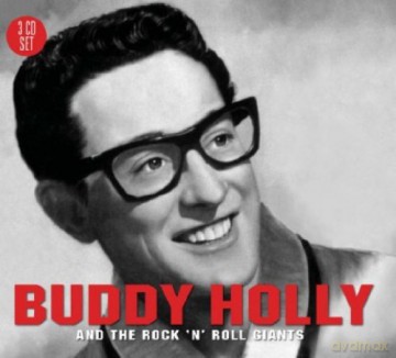 Buddy Holly And The Rock N Roll Giants [3CD]