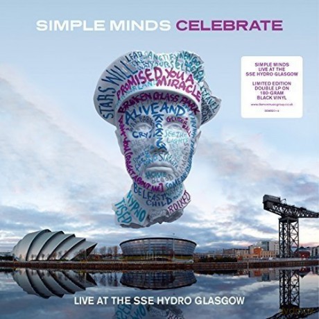 Simple Minds: Celebrate (Live From The Sse Hydro Glasgow) [2xWinyl]