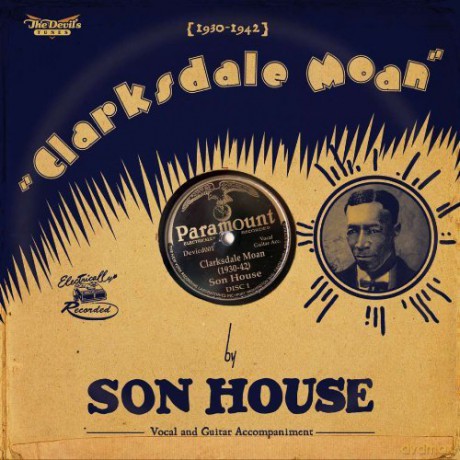 Son House: Clarksdale Moan [2CD]