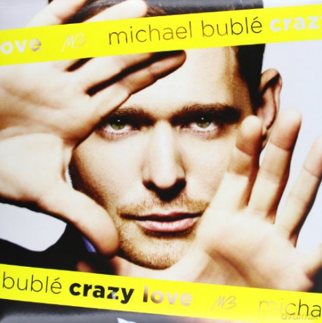 Michael Buble: Crazy Love [Winyl]