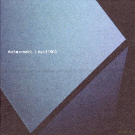 Olafur Arnalds: Dyad 1909 [CD]