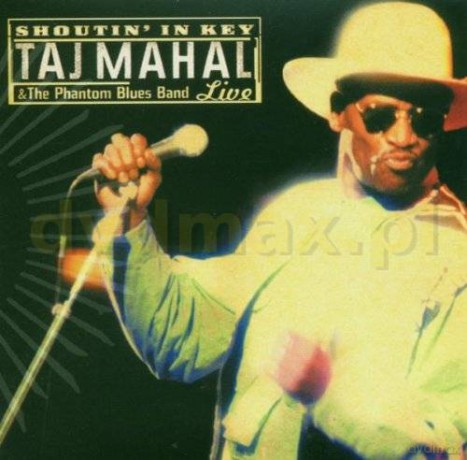 Taj Mahal: Shoutin' In Key [CD]