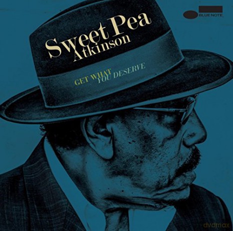 Sweet Pea Atkinson: Get What You Deserve [CD]