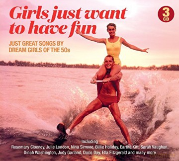 Girls Just Want To Have Fun [3CD]
